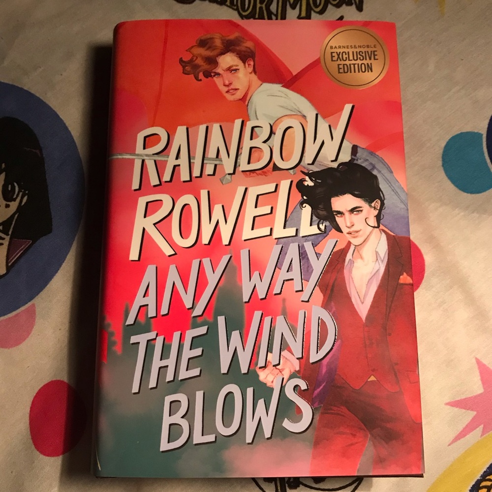 Any Way the Wind Blows by Rainbow Rowell